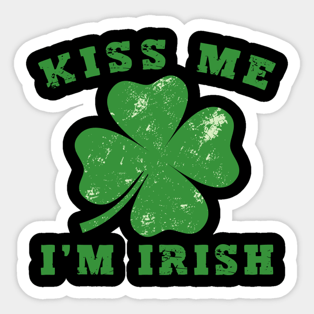 Kiss Me I'm Irish - St. Patricks Day Retro Vintage Distressed Sticker by aesthetice1